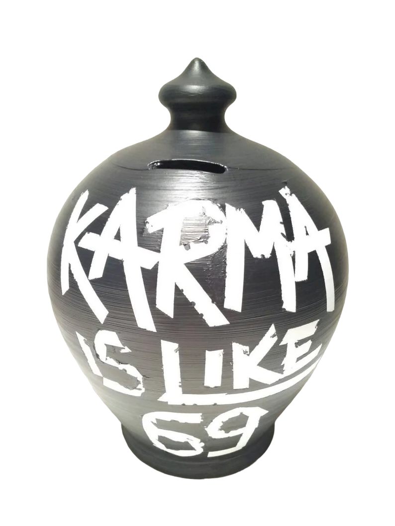 Piggy Bank for adults, Karma is like 69 U Get What U Give.  Coin bank front: KARMA IS LIKE 69.  Coin bank back: U GET WHAT U GIVE.  Size: 30 cm = 11,811 Inches. Made to order.  Black and White, as in picture With hole and stopper plug, or without hole.